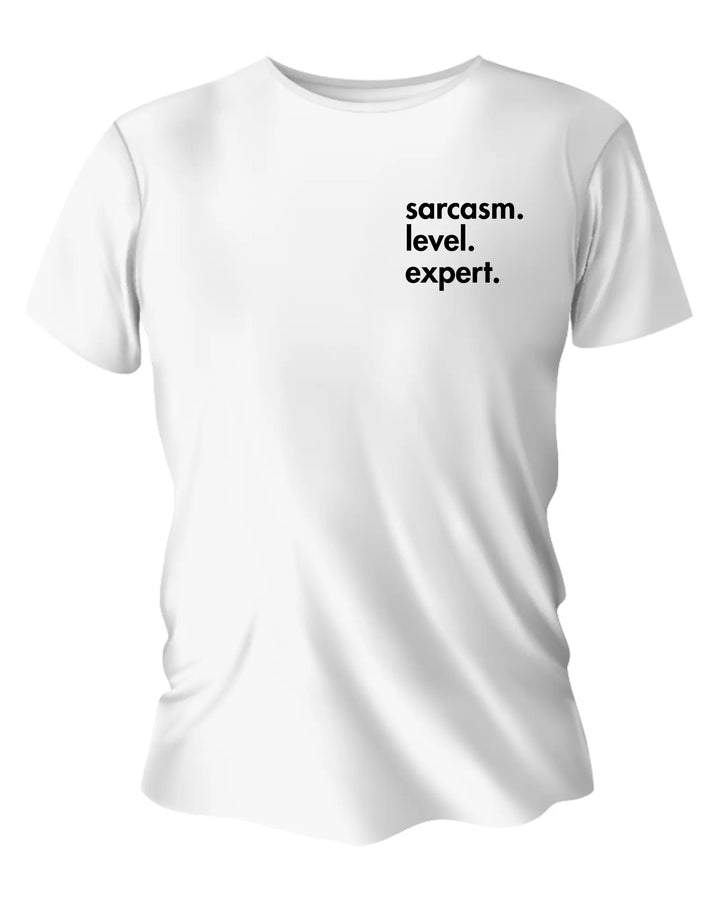 Gen X Tee – “sarcasm.level.expert.” – Big X Back Print Serene Crafts Hub