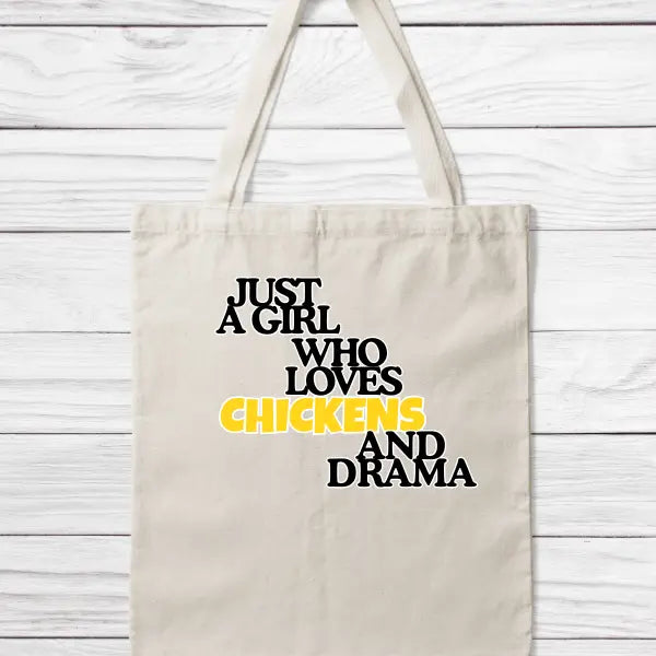Funny Chicken Tote – “Just a Girl Who Loves Chickens and Drama” - Serene Crafts Hub