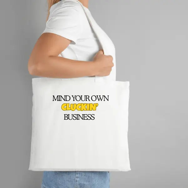 Sassy Chicken Tote – “Mind Your Own Cluckin’ Business” - Serene Crafts Hub